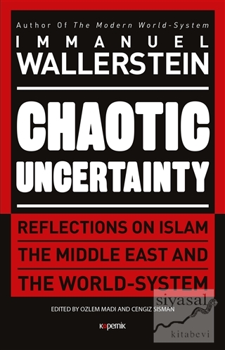 Chaotic Uncertainty (Ciltli) Immanuel Wallerstein