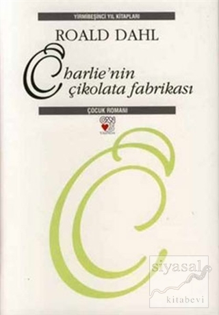 Charlie'nin Çikolata Fabrikası - 25. Yıla Özel Roald Dahl