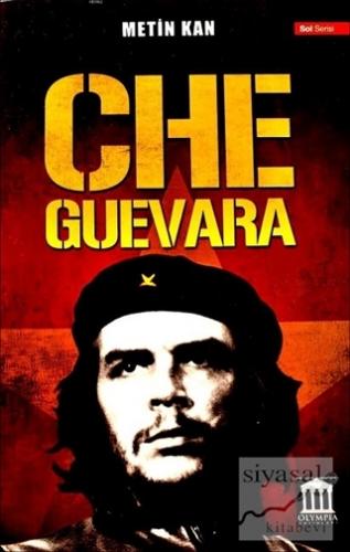 Che Guevara Metin Kan