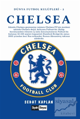Chelsea - Dünya Futbol Kulüpleri 2 Sedat Kaplan