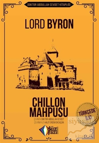 Chillon Mahpusu Lord Byron