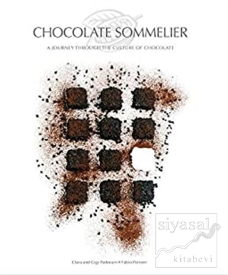 Chocolate Sommelier (Ciltli) Clara Padovani