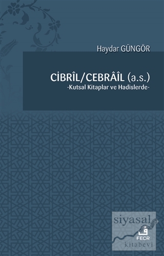 Cibril - Cebrail (a.s.) Haydar Güngör