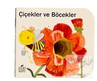 Çiçekler ve Böcekler - Delikli Kitaplar Serisi Kolektif