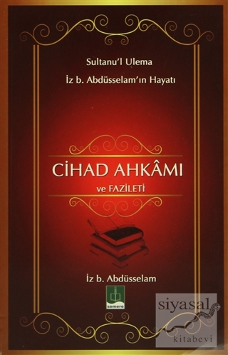 Cihad Ahkamı ve Fazileti İzzeddin ibn Abdüsselam