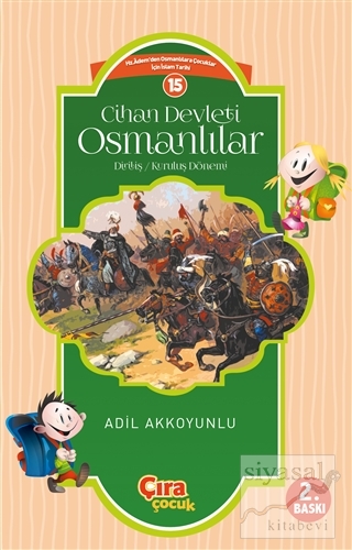 Cihan Devleti Osmanlılar Adil Akkoyunlu