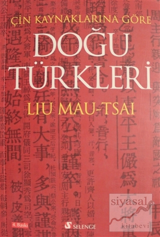 Çin Kaynaklarına Göre Doğu Türkleri Liu Mau Tsai