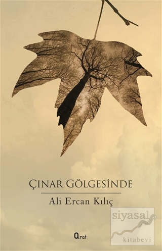 Çınar Gölgesinde Ali Ercan Kılıç