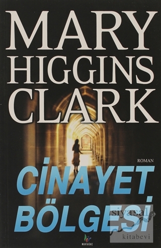 Cinayet Bölgesi Mary Higgins Clark
