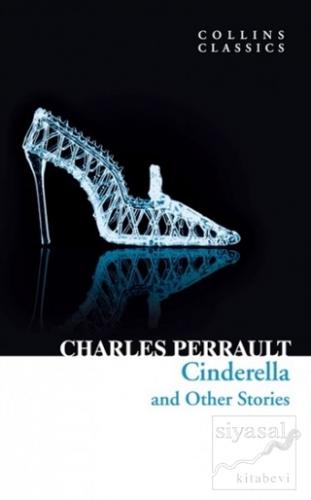 Cinderella and Other Stories Charles Perrault