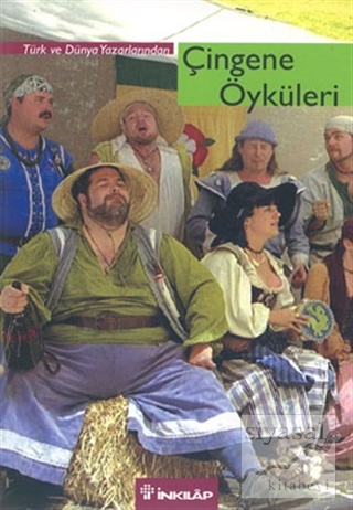Çingene Öyküleri Türk ve Dünya Yazarlarından