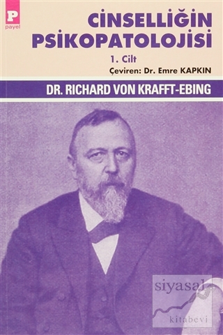 Cinselliğin Psikopatolojisi (2 Cilt Takım) Richard Von Krafft-Ebing