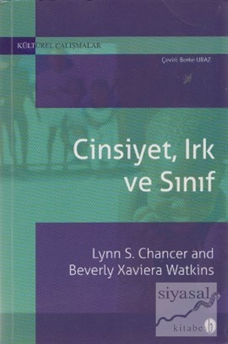 Cinsiyet, Irk ve Sınıf Lynn S. Chancer