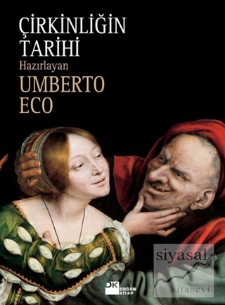 Çirkinliğin Tarihi (Ciltli) Umberto Eco