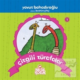 Çizgili Zürafalar Yavuz Bahadıroğlu