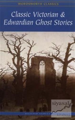 Classic Victorian and Edwardian Ghost Stories Kolektif