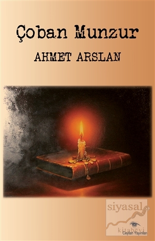Çoban Munzur Ahmet Arslan