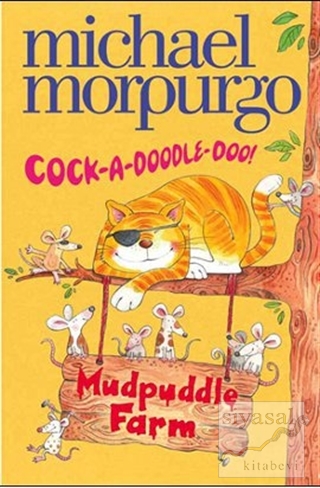 Cock-A-Doodle-Do (Mudpuddle Farm) Michael Morpurgo