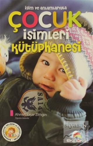 Çocuk İsimleri Kütüphanesi Ahmet Yaşar Zengin