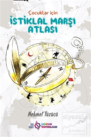 Çocuklar İçin İstiklal Marşı Atlası (Ciltli) Mehmet Yüzücü