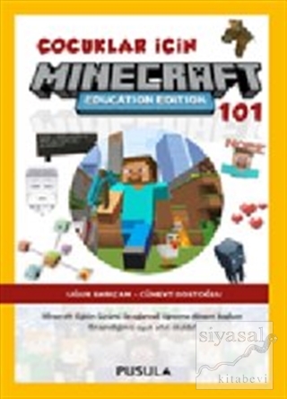 Çocuklar İçin Minecraft Education 101 Uğur Sarıçam
