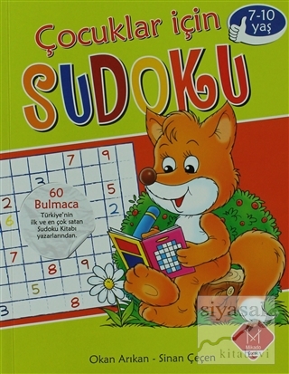 Çocuklar İçin Sudoku (7 - 10 Yaş) Sinan Çeçen
