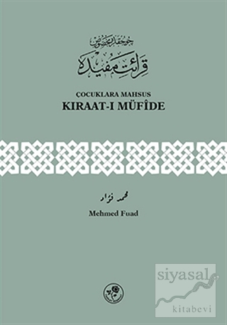 Çocuklara Mahsus Kıraat-ı Müfide Mehmed Fuad