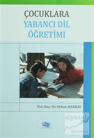 Çocuklara Yabancı Dil Öğretimi Orhan Hanbay