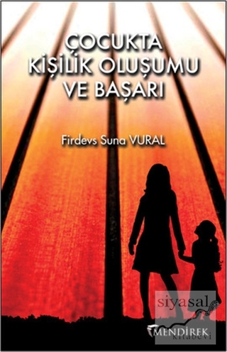 Çocukta Kişilik Oluşumu ve Başarı