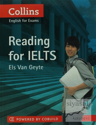 Collins English for Exams - Reading for IELTS Els Van Geyte