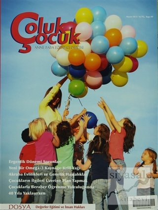 Çoluk Çocuk - Anne Baba Eğitimci Dergisi Sayı: 97 Kolektif