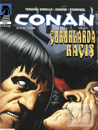 Conan Sayı: 43 Çukurlarda Kaçış Robert E. Howard