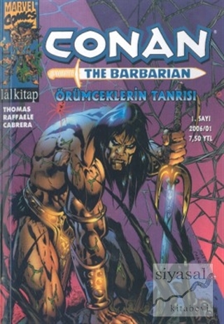 Conan The Barbarian Sayı: 1 Örümceklerin Tanrısı Roy Thomas