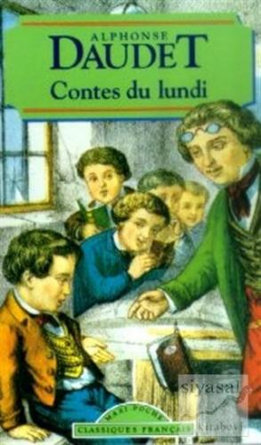 Contes du Lundi Alphonse Daudet