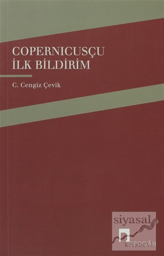 Copernicusçu İlk Bildirim C. Cengiz Çevik
