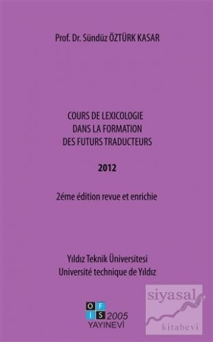 Cours De Lexicologie Dans La Formation Des Futurs Traducteurs Sündüz Ö