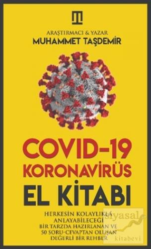 Covid-19 Korona Virüs El Kitabı Muhammet Taşdemir