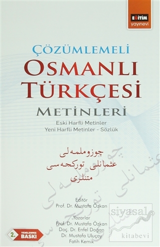 Çözümlemeli Osmanlı Türkçesi Metinleri Mustafa Özkan