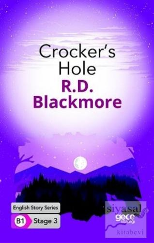 Crocker's Hole - İngilizce Hikayeler B1 Stage 3 R. D. Blackmore