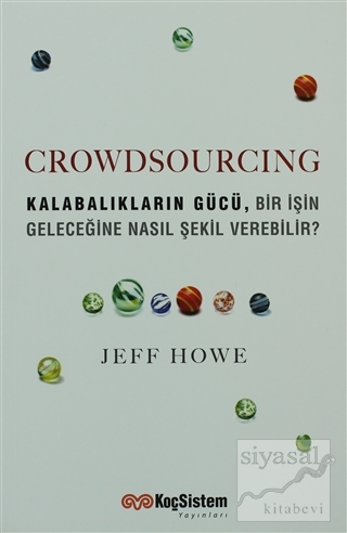 Crowdsourcing Jeff Howe