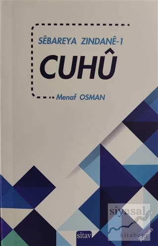 Cuhu - Sebareya Zindane 1 Menaf Osman