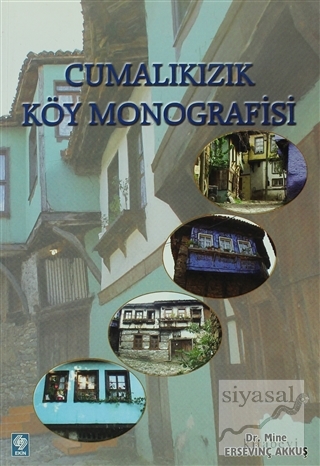 Cumalıkızık Köy Monografisi Mine Ersevinç Akkuş