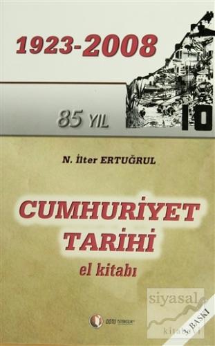 Cumhuriyet Tarihi El Kitabı N. İlter Ertuğrul