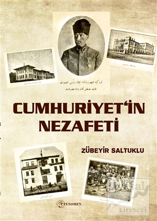 Cumhuriyet'in Nezafeti Zübeyir Saltuklu