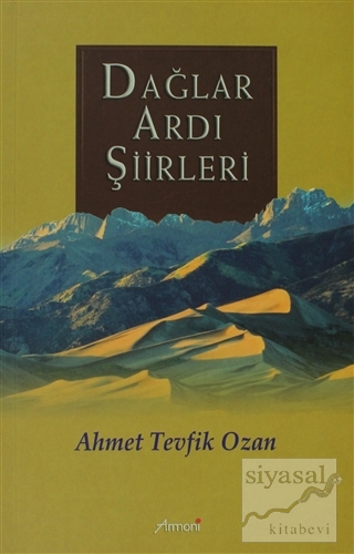 Dağlar Ardı Şiirleri Ahmet Tevfik Ozan