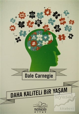 Daha Kaliteli Bir Yaşam Dale Carnegie