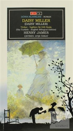 Daisy Miller (Türkçe-İngilizce) Henry James