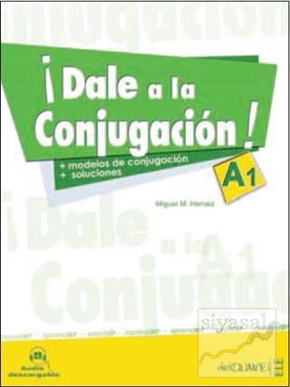 Dale a la Conjugacion! A1 + Audio descargable Miguel M. Herraiz