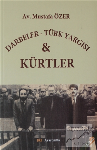 Darbeler - Türk Yargısı ve Kürtler Mustafa Özer