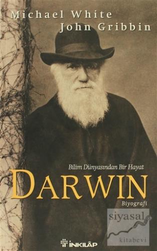 Darwin Bilim Dünyasında Bir Hayat John Gribbin